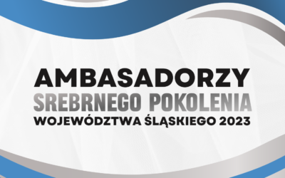 Rozstrzygnięcie konkursu „Ambasadorzy Srebrnego Pokolenia Województwa Śląskiego 2023”