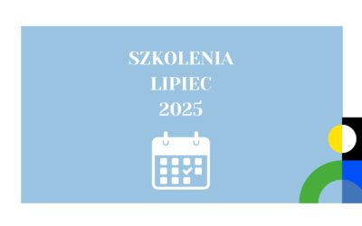 Zapraszamy do zapoznania się z planem szkoleń na lipiec