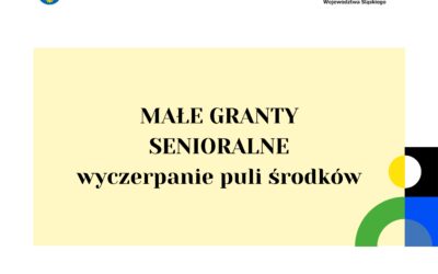Wyczerpanie środków na Małe Granty Senioralne 2025