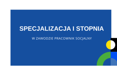 REKRUTACJA ZAKOŃCZONA Rekrutacja na&nbsp;specjalizację I&nbsp;stopnia w&nbsp;zawodzie pracownik socjalny