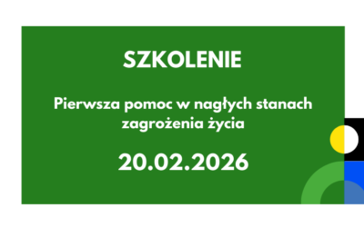 NABÓR ZAKOŃCZONY Szkolenie „Pierwsza pomoc w&nbsp;wybranych stanach zagrożenia życia”, Katowice, dn.&nbsp;20.02.2026&nbsp;r.