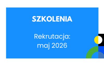 Rekrutacja na&nbsp;szkolenia – maj 2026
