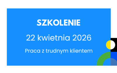 REKRUTACJA ZAKOŃCZONA | Szkolenie stacjonarne | Praca z&nbsp;trudnym klientem oraz&nbsp;psychologiczne koszty pomagania. Katowice, 22.04.2026&nbsp;r.