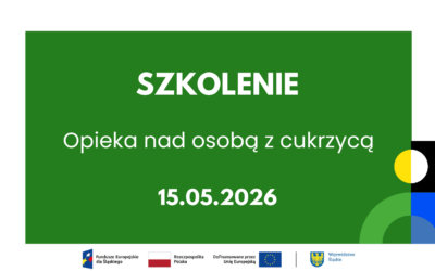 Szkolenie | „Opieka nad&nbsp;osobą z&nbsp;cukrzycą” Katowice, dn.&nbsp;15.05.2026&nbsp;r.