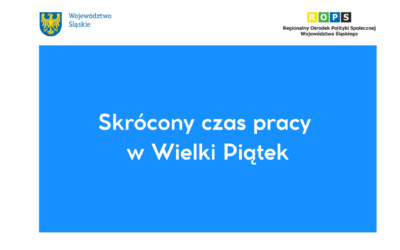 Skrócony czas pracy w&nbsp;Wielki Piątek