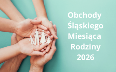 Obchody „Śląskiego Miesiąca Rodziny 2026”