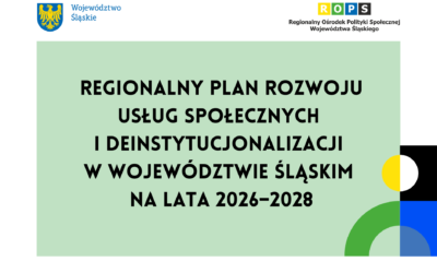 Regionalny plan rozwoju usług społecznych i deinstytucjonalizacji w województwie śląskim na lata 2026–2028