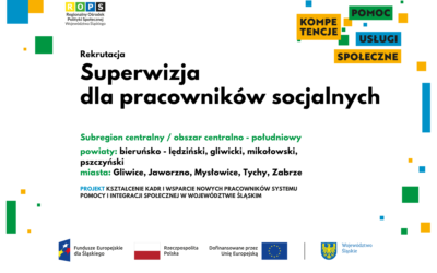 Rekrutacja na superwizję dla pracowników socjalnych – subregion centralny, obszar centralno – południowy