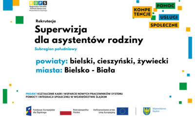 Rekrutacja na superwizję dla asystentów rodziny – subregion południowy.