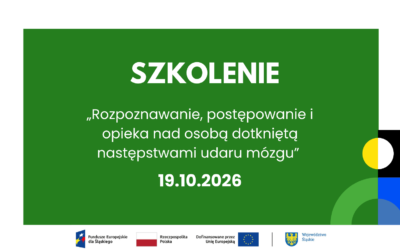 Szkolenie | „Rozpoznawanie, postępowanie i opieka nad osobą dotkniętą następstwami udaru mózgu” Katowice, 19.10.2026 r.