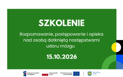 Szkolenie | „Rozpoznawanie, postępowanie i opieka nad osobą dotkniętą następstwami udaru mózgu”, Tychy, 15.10.2026 r.